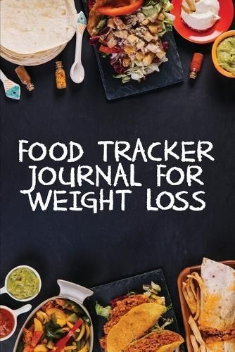 Food Tracker Journal for Weight Loss By Luxury 9781952772696