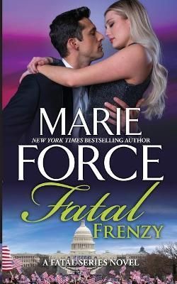 Fatal Frenzy By Force, Marie 9781952793653 (Paperback)