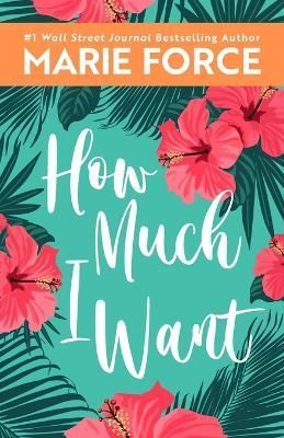 How Much I Want By Force, Marie 9781952793813 (Paperback)