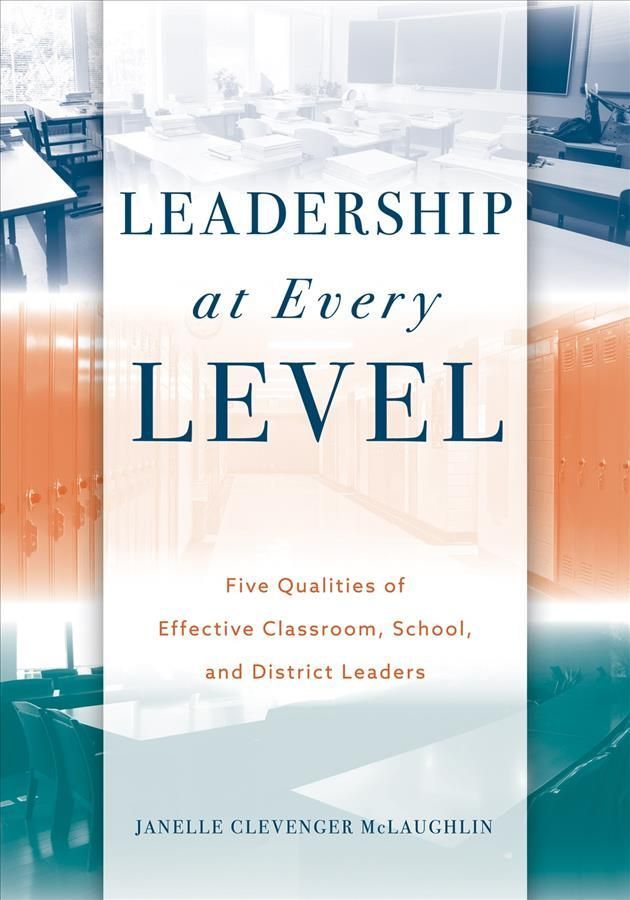 Leadership at Every Level By Janelle Clevenger McLaughlin (Paperback)