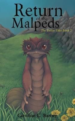 Return of the Malpeds By Barney 9781952816239 (Paperback)