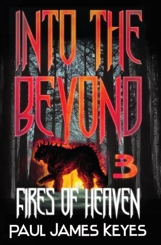 Fires of Heaven By Keyes 9781952872037 (Paperback)