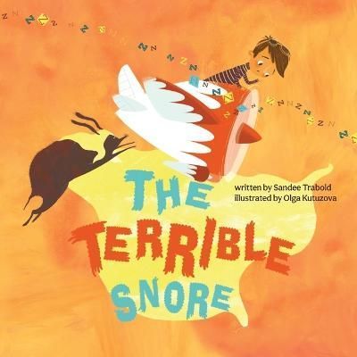 The Terrible Snore 9781952954702 (Paperback)
