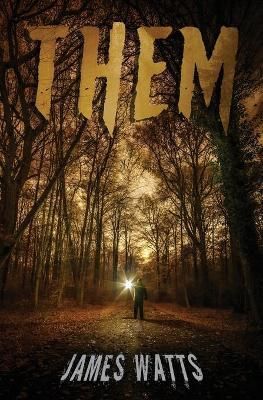 Them By James Watts 9781953112262 (Paperback)