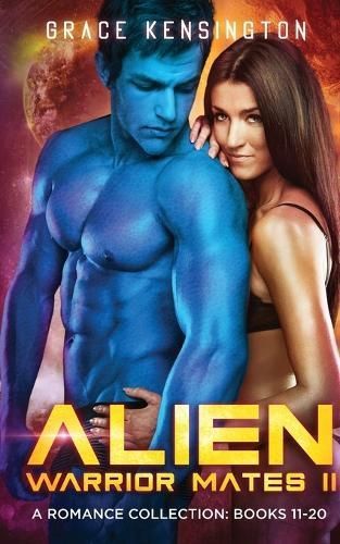 Alien Warrior Mates II Complete Collection By Kensington 9781953126207