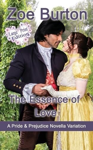 Essence of Love Large Print Edition By Burton 9781953138347
