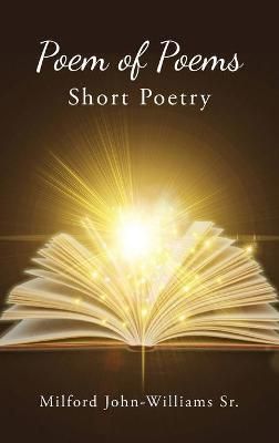 Poem of Poems By John-Williams 9781953150301 (Hardback)