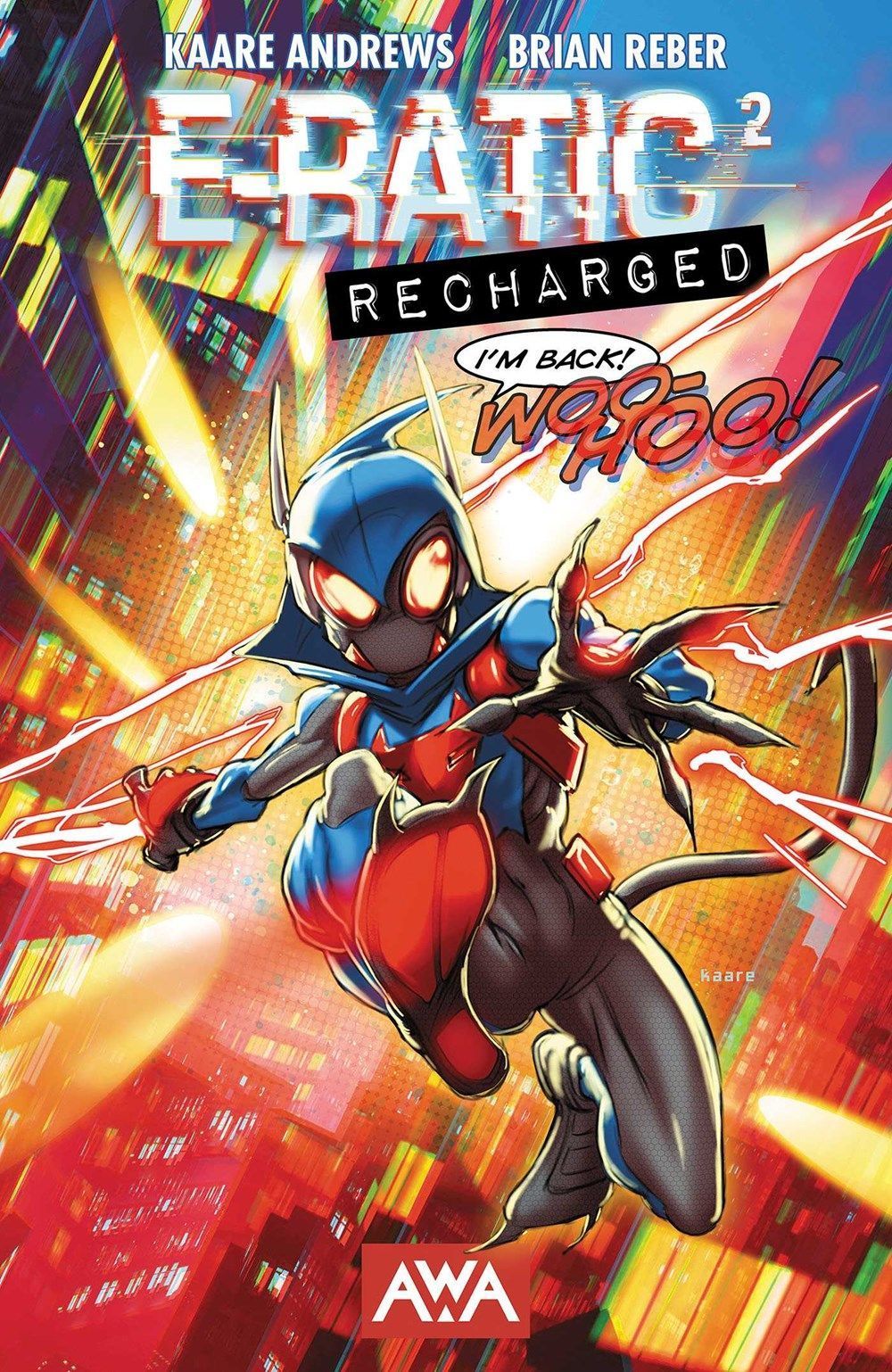E-Ratic: Recharged By Kaare Andrews 9781953165442 (Paperback)