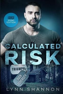 Calculated Risk By Shannon, Lynn 9781953244109 (Paperback)