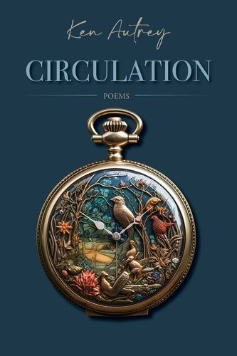 Circulation By Ken Autrey 9781953252951 (Paperback)