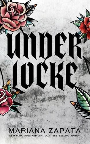 Under Locke (Alternate Cover) By Mariana Zapata 9781953262042