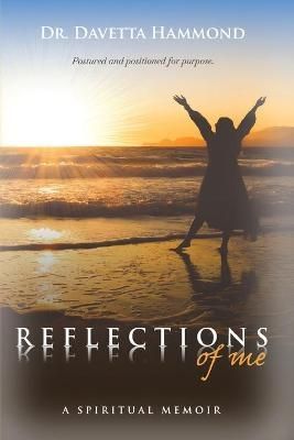 Reflections of Me By Hammond 9781953278159 (Paperback)