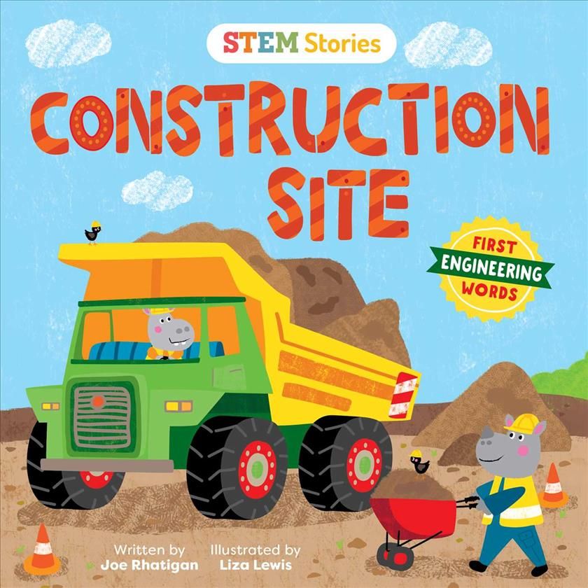 Construction Site By Joe Rhatigan (author), Liza Lewis (artist)