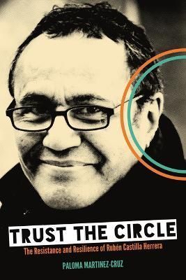 Trust the Circle By Paloma Martinez-Cruz 9781953368607 (Hardback)