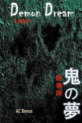 Demon Dream By Ac Benus 9781953389145 (Paperback)