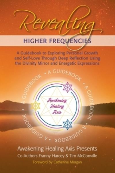 Revealing Higher Frequencies 9781953445490 (Paperback)