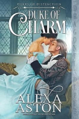 Duke of Charm By Alexa Aston 9781953455765 (Paperback)