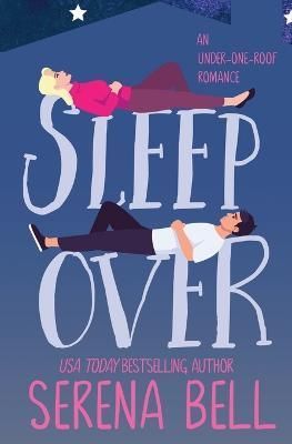 Sleepover By Serena Bell 9781953498199 (Paperback)