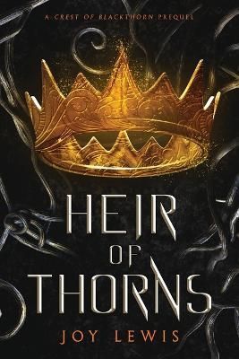 Heir of Thorns By Joy Lewis 9781953533067 (Paperback)
