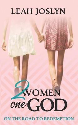 2 Women One God By Joslyn 9781953535184 (Paperback)
