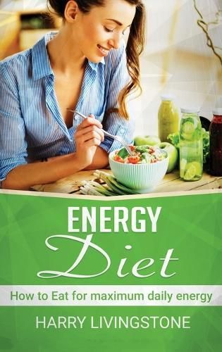 Energy Diet By Livingstone 9781953543158 (Hardback)