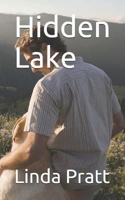 Hidden Lake By Linda Gale Pratt 9781953607201 (Paperback)