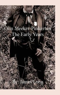 Olin Meeker-Pinkerton By James Long 9781953710505 (Hardback)