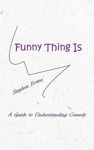 Funny Thing Is By Stephen Evans 9781953725479 (Paperback)
