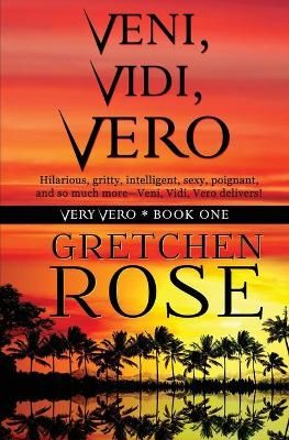 Veni, Vidi, Vero By Rose 9781953735218 (Paperback)