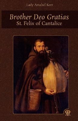 Brother Deo Gratias By Kerr 9781953746252 (Paperback)