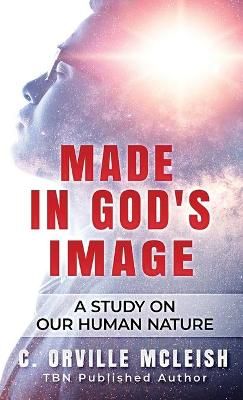 Made In God's Image By McLeish 9781953759177 (Hardback)
