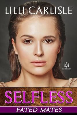 Selfless By Carlisle 9781953810533 (Paperback)