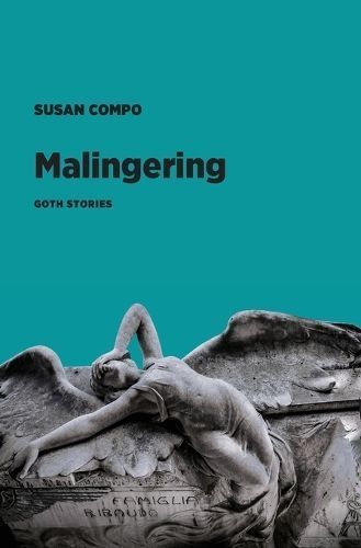 Malingering By Susan Compo 9781953835192 (Paperback)