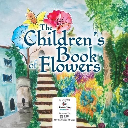 Children's book of flowers By Illustration & Design 9781953836137