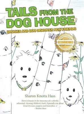 Tails from the Dog House By Hass 9781953839046 (Hardback)