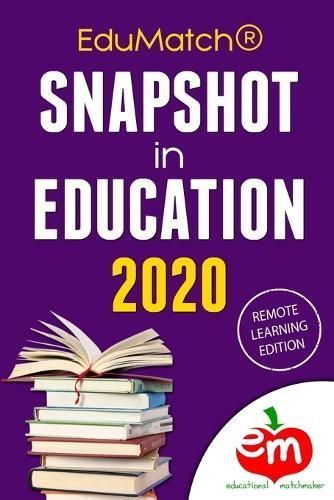 EduMatch Snapshot in Education 2020 By Thomas 9781953852052