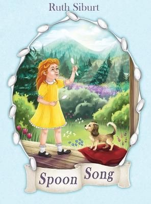 Spoon Song By Ruth Siburt 9781953912992 (Hardback)