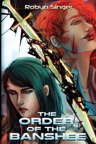 The Order of the Banshee By Robyn Singer 9781953971913 (Paperback)