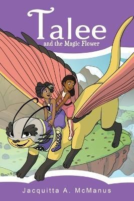 Talee and the Magic Flower 9781954015104 (Paperback)