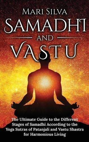 Samadhi and Vastu By Silva 9781954029538 (Hardback)