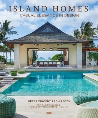 Island Homes By Peter Vincent Architects 9781954081611 (Hardback)