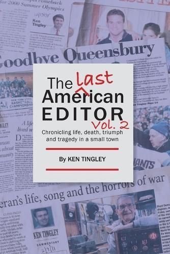 The Last American Editor Vol. 2 By Ken Tingley 9781954102163