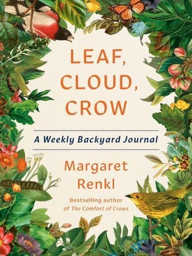 Leaf, Cloud, Crow By Margaret Renkl 9781954118522 (Hardback)
