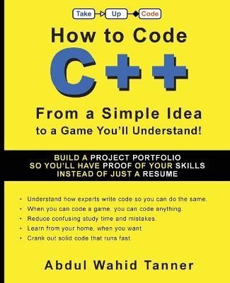How to Code C++ 9781954134034 (Paperback)