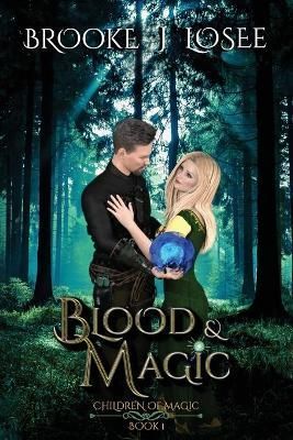 Blood & Magic By Losee 9781954136069 (Paperback)