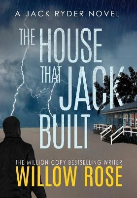 The House That Jack Built By Rose, Willow 9781954139978 (Hardback)