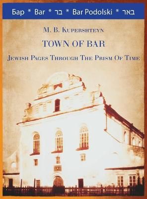 Town of Bar By Kupershteyn 9781954176003 (Hardback)