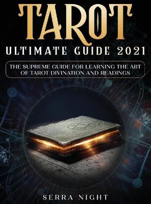 Tarot Ultimate Guide 2021 By Night 9781954182417 (Hardback)
