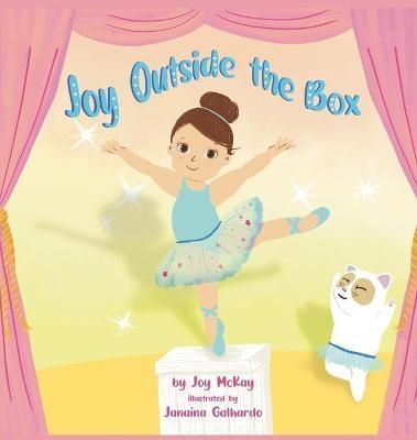 Joy Outside the Box By McKay , Joy 9781954191488 (Hardback)