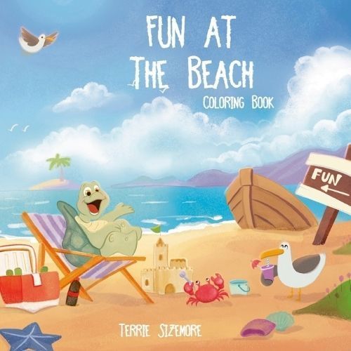 Fun at the Beach Coloring Book By Sizemore 9781954191921 (Paperback)